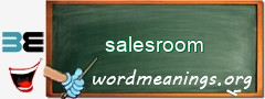 WordMeaning blackboard for salesroom